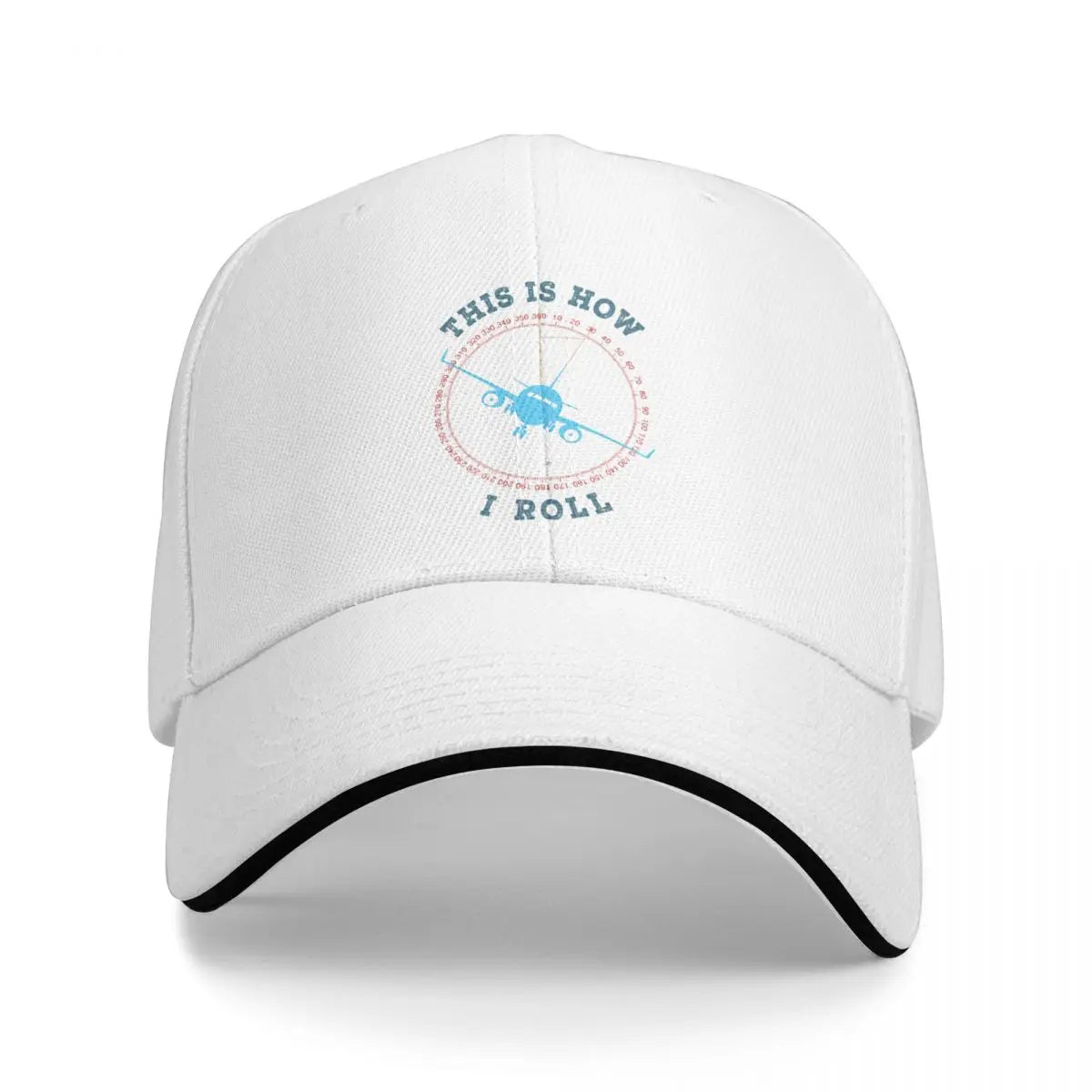 Casquette Aviation This Is How I Roll blanche